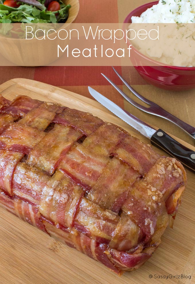 Bacon Wrapped Meatloaf Recipe Sassy Girlz